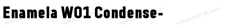 Enamela W01 Condense字体转换